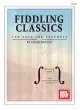 Mel Bay - Fiddling Classics for Solo and Ensemble - Duncan - Violins 1 and 2 - Book\/Insert