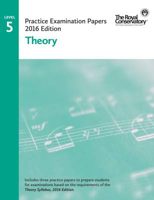 Frederick Harris Music Company - Practice Examination Papers 2016 Edition: Level 5 Theory - Book