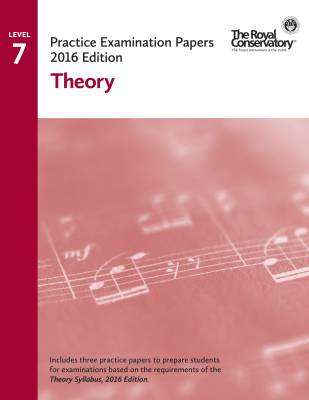 Frederick Harris Music Company - Practice Examination Papers 2016 Edition: Level 7 Theory - Book