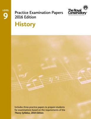 Frederick Harris Music Company - Practice Examination Papers 2016 Edition: Level 9 History - Book