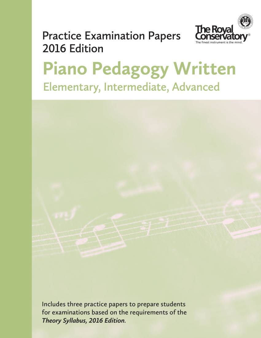 Practice Examination Papers 2016 Edition: Piano Pedagogy Written - Book