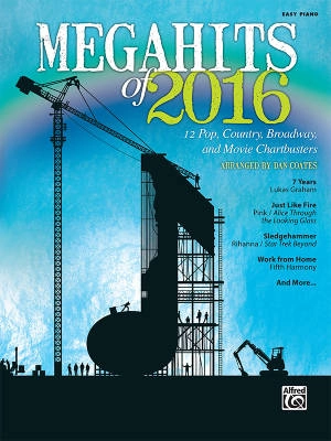 Alfred Publishing - Megahits Of 2016 - Coates - Easy Piano - Book