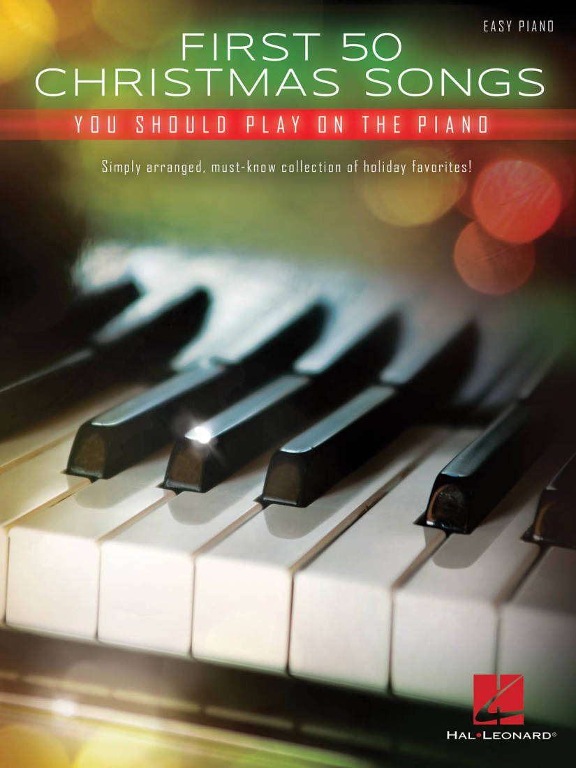First 50 Christmas Songs You Should Play on the Piano - Book