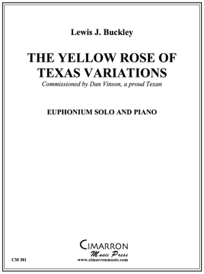 Cimarron Music Press - Yellow Rose of Texas and Variations - Buckley - Euphonium/Piano