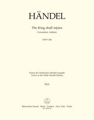 Baerenreiter Verlag - The King shall rejoice HWV 260: Coronation Anthem - Handel/Blaut - Basses Part
