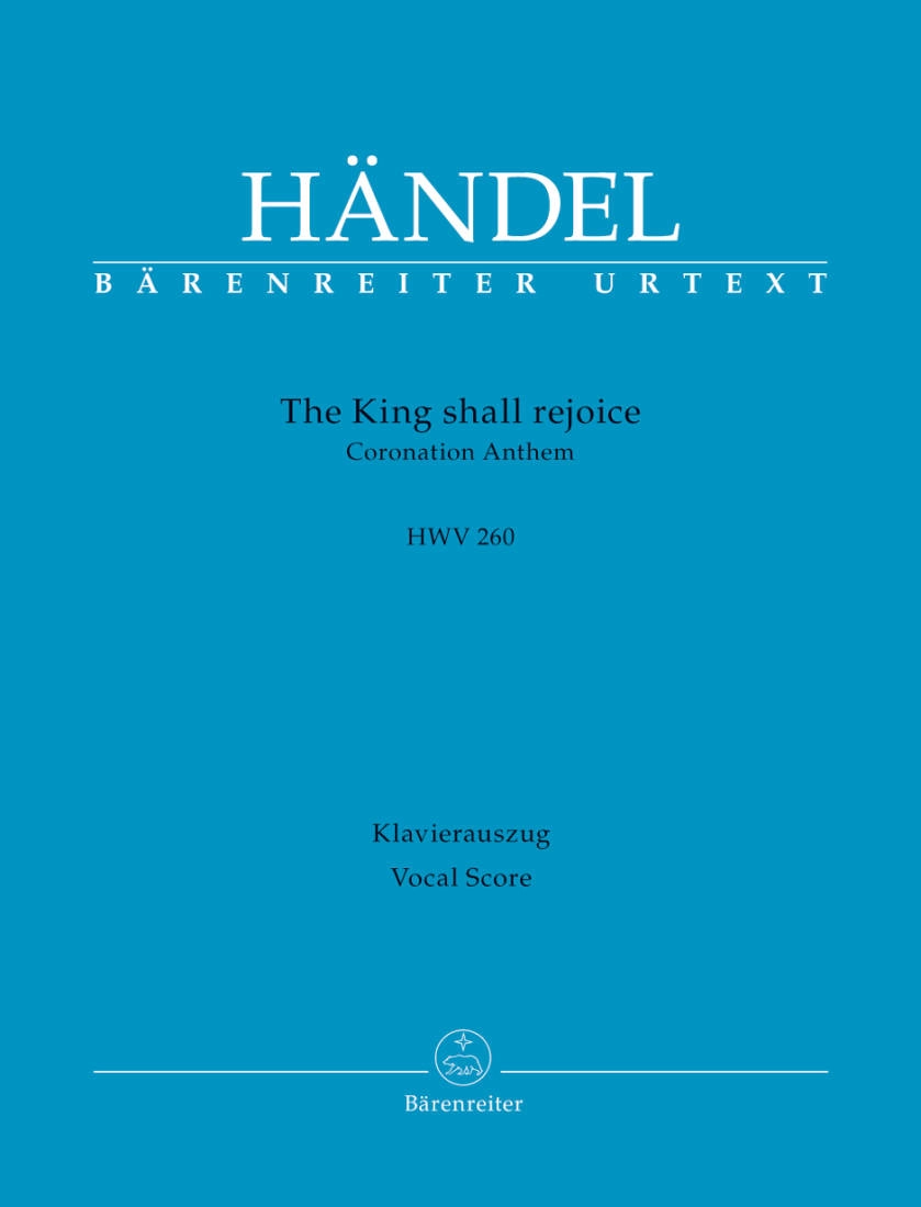 The King shall rejoice HWV 260: Coronation Anthem - Handel/Blaut - Vocal Score