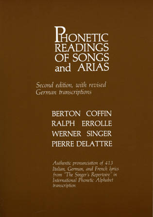 Phonetic Readings of Songs and Arias, Second Edition - Coffin - Text Book