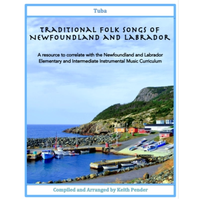 Pender Music Publishing - Traditional Folk Songs of Newfoundland and Labrador - Pender - Tuba