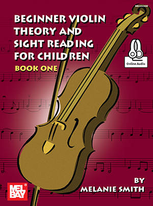 Beginner Violin Theory and Sight Reading for Children, Book One - Smith - Book/Audio Online