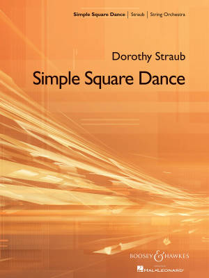 Boosey & Hawkes - Simple Square Dance - Straub - String Orchestra - Gr. 1