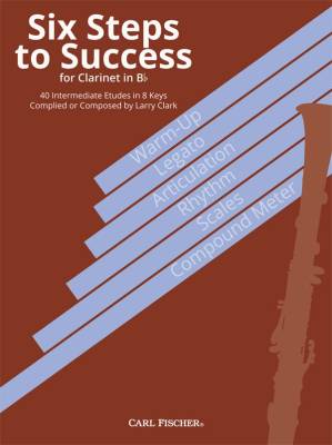 Carl Fischer - Six Steps to Success for Clarinet - Clark - Book