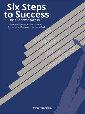 Six Steps to Success for Alto Saxophone - Clark - Book