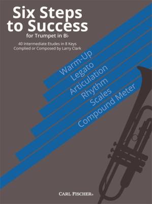 Carl Fischer - Six Steps to Success for Trumpet - Clark - Book