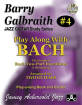 Aebersold - Barry Galbraith Jazz Guitar Study Series #4: Play Along with Bach - Guitar - Book/CD