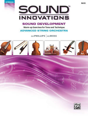 Alfred Publishing - Sound Innovations for String Orchestra: Sound Development (Advanced) - Phillips/Moss - String Bass - Book