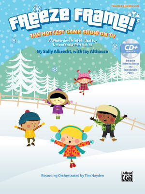 Freeze Frame! - Albrecht/Althouse/Hayden - Teacher\'s Handbook/CD