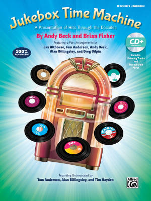 Alfred Publishing - Jukebox Time Machine - Beck/Fisher - Teachers Handbook/Enhanced CD