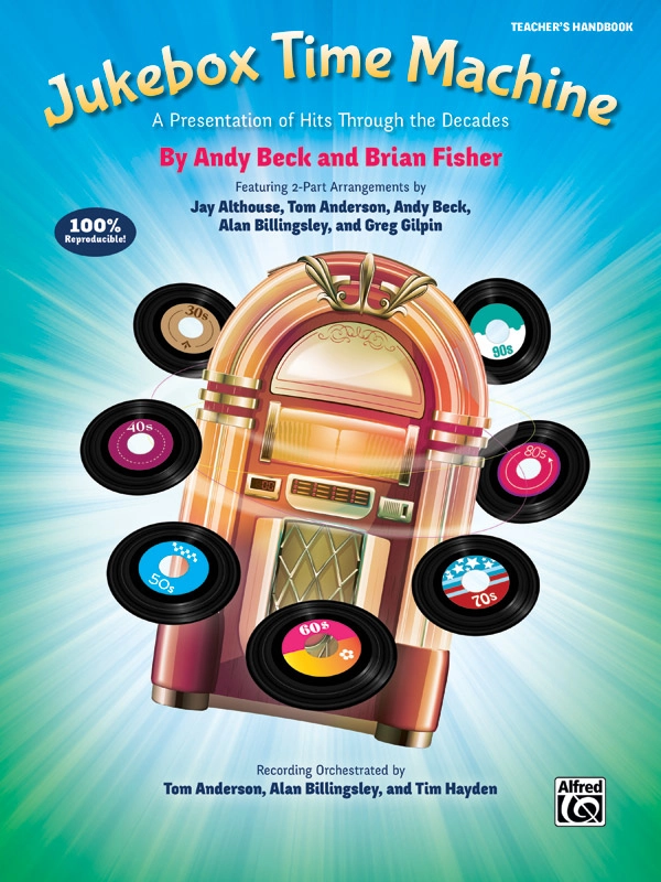 Jukebox Time Machine - Beck/Fisher - Teacher\'s Handbook