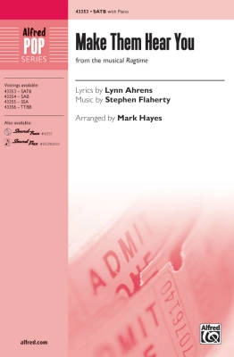 Alfred Publishing - Make Them Hear You (from the musical Ragtime) - Ahrens/Flaherty/Hayes - SATB