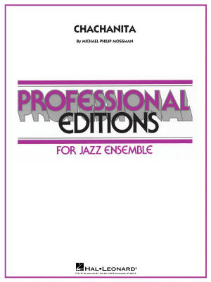 Hal Leonard - Chachanita - Mossman - Jazz Ensemble - Gr. 5