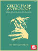 Mel Bay - Celtic Harp Anthology: Music from Historical Collections - Edwards - Book