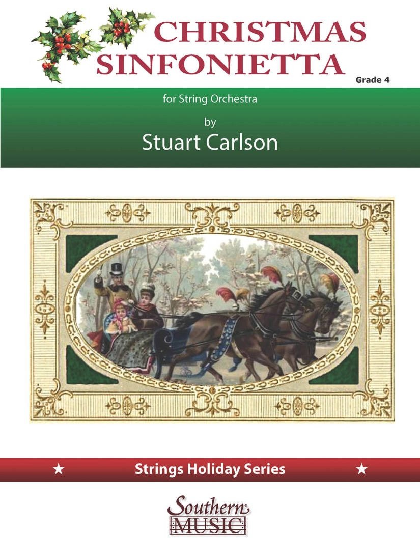 Christmas Sinfonietta - Carlson - String Orchestra - Gr. 4