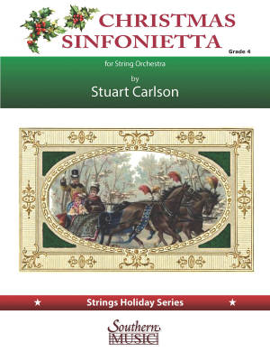 Southern Music Company - Christmas Sinfonietta - Carlson - String Orchestra - Gr. 4