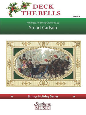 Southern Music Company - Deck The Bells - Carlson - String Orchestra - Gr. 4