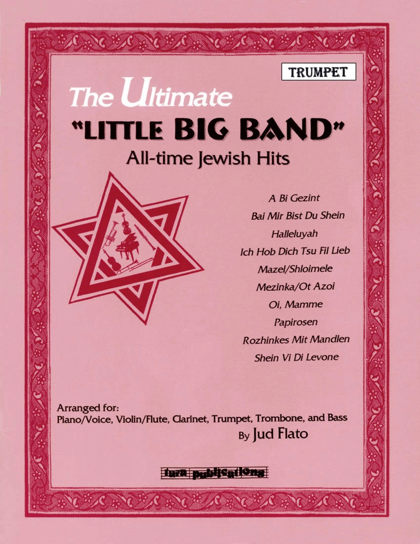 The Ultimate Little Big Band: All-time Jewish Hits - Flato - Trumpet - Book
