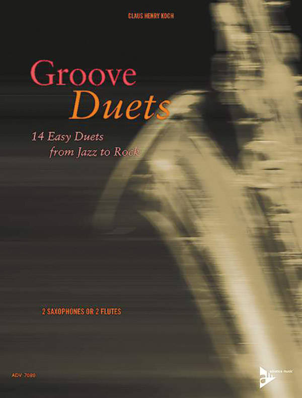 Groove Duets: 14 Easy Duets from Jazz to Rock - Koch - Saxophone or Flute Duet - Book