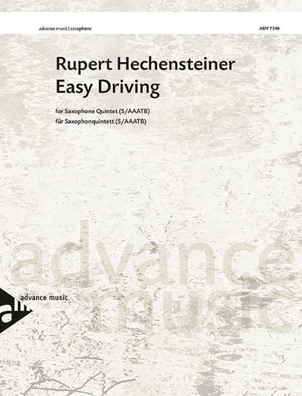 Easy Driving - Hechensteiner - Saxophone Quintet