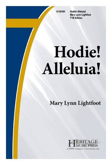 Hodie! Alleluia! - Lightfoot -  - TTB/TBB