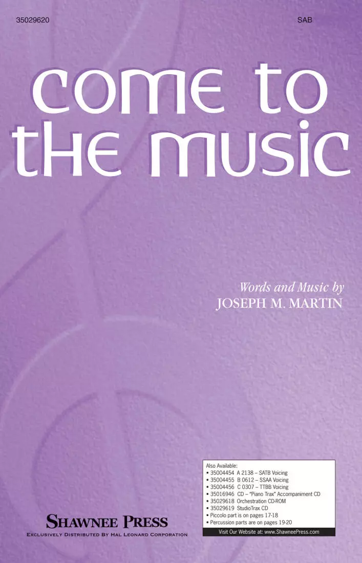 Come to the Music - Martin - SAB