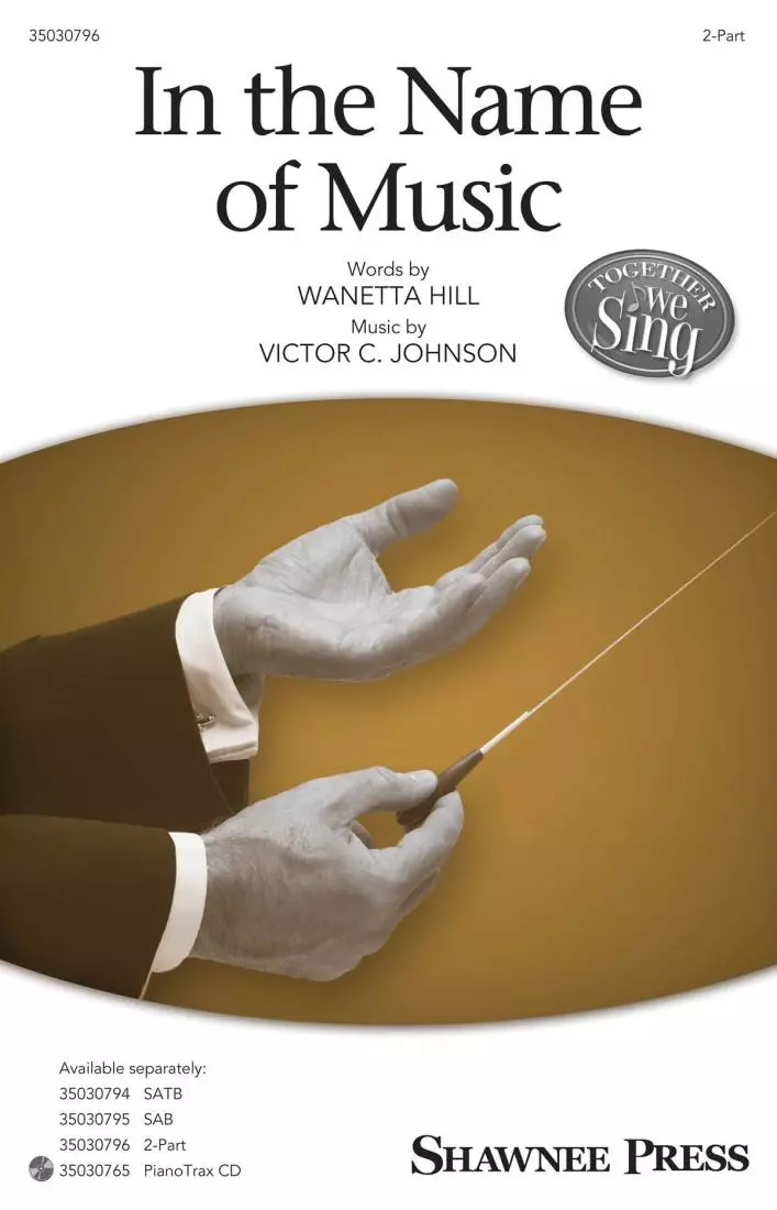 In the Name of Music - Hill/Johnson - 2 parties