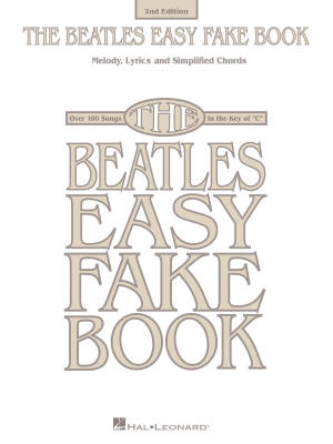 Hal Leonard - The Beatles Easy Fake Book - 2nd Edition - Book