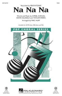 Hal Leonard - Na Na Na - Kaplan/Parks/Olusola/Huff - SSA