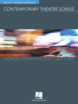 Hal Leonard - Contemporary Theatre Songs: Songs from the 21st Century - Belter/Mezzo-Soprano - Book