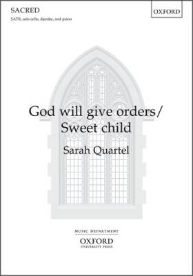 Oxford University Press - God will give orders/Sweet Child - Quartel - SATB