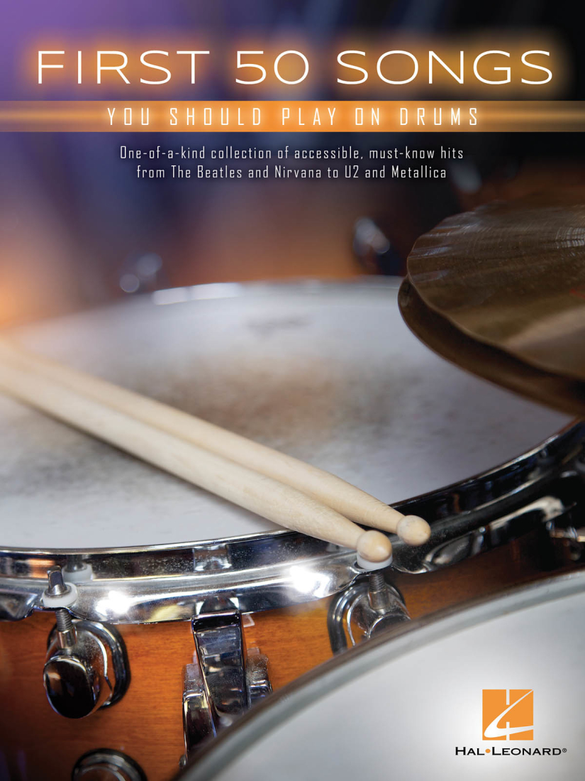 First 50 Songs You Should Play on Drums - Drum Set - Book