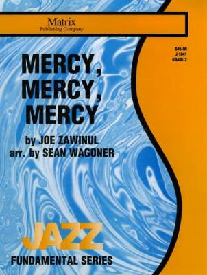 Heritage Music Press - Mercy, Mercy, Mercy - Zawinul/Wagoner - Jazz Ensemble - Gr. 3