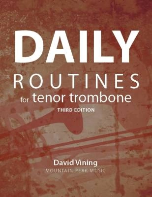 Mountain Peak Music - Daily Routines for Tenor Trombone - Vining - Book