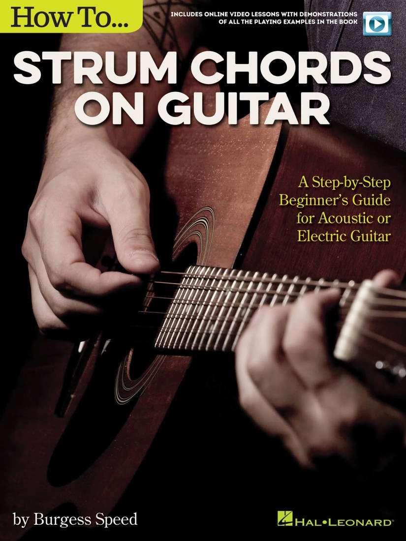 How to Strum Chords on Guitar - Speed - Guitar - Book/Video Online