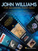 Hal Leonard - John Williams For Beginning Piano Solo - Williams - Easy Piano - Book