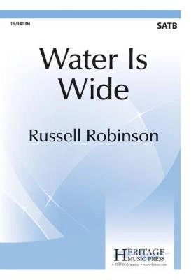 Heritage Music Press - Water Is Wide - Scottish/Robinson - SATB