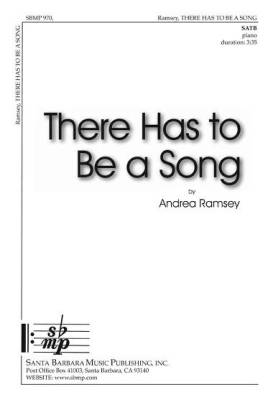Santa Barbara Music - There Has to Be a Song - Benson/Ramsey - SATB