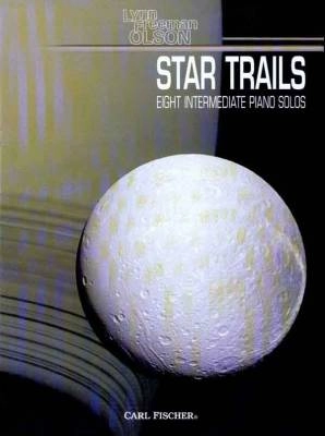 Carl Fischer - Star Trails - Olson - Piano - Book