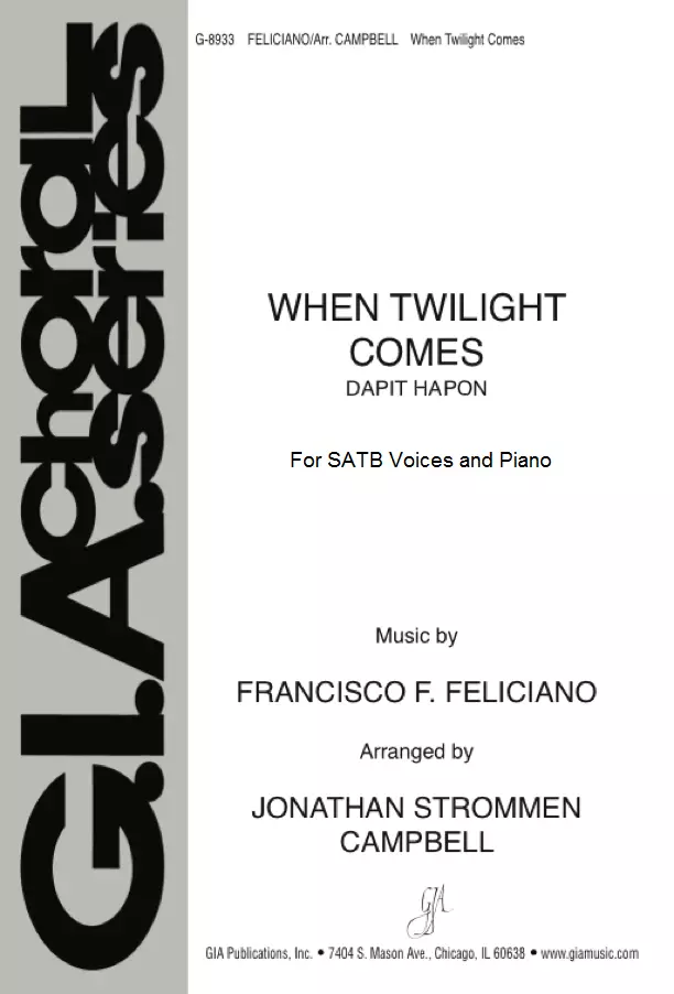 When Twilight Comes - Andrade/Feliciano/Campbell - SATB