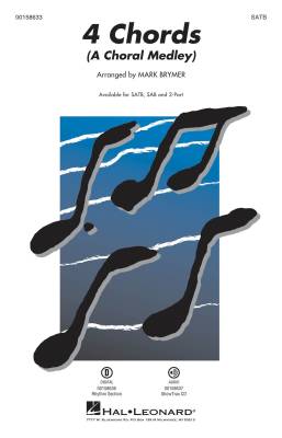 Hal Leonard - 4 Chords (A Choral Medley) - Brymer - SATB