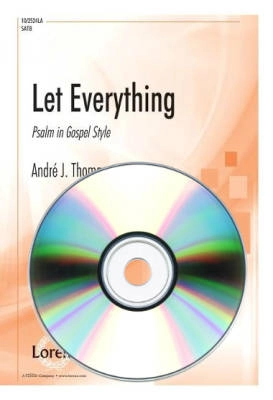 Lorenz Publishing Co. - Let Everything: Psalm in Gospel Style - Thomas - Performance/Accompaniment CD