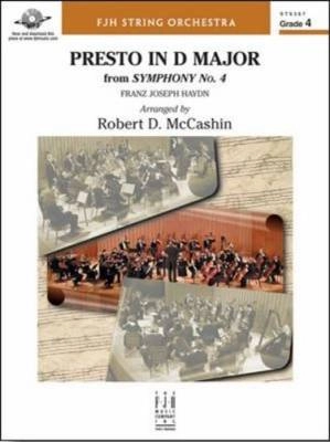 FJH Music Company - Presto in D Major - Haydn/McCashin - String Orchestra - Gr. 4